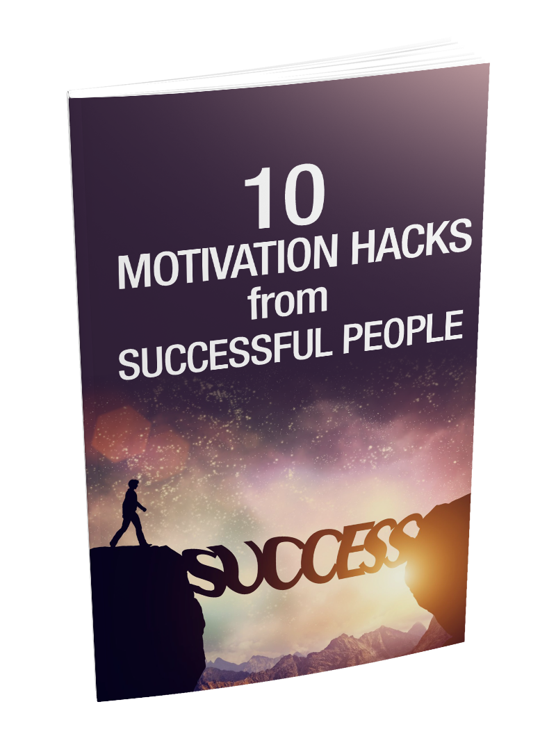 Motivation Hacks From Successful People