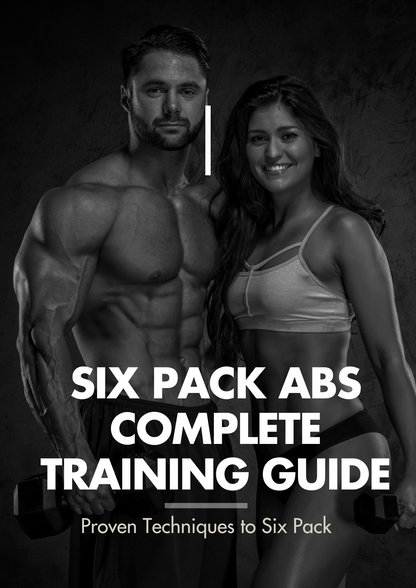 Six Pack ABS Complete Training Guide